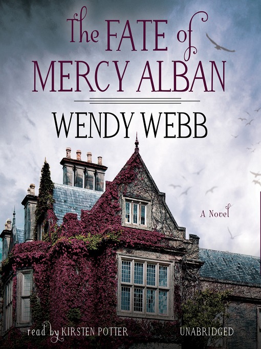 Title details for The Fate of Mercy Alban by Wendy Webb - Wait list